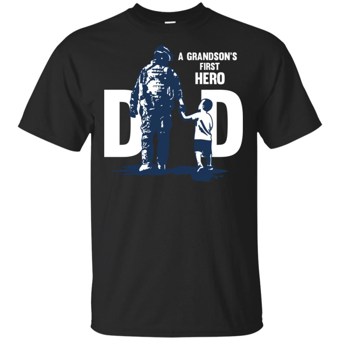 Military T-Shirt "A GRANDSON'S FIRST HERO FIRST LOVE DAD On" Front-TShirt-General-Veterans Nation