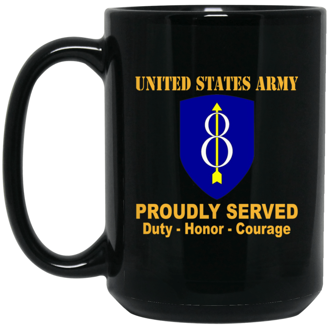 U.S. Army 8th Infantry Division 11 oz - 15 oz Black Mug-Mug-Army-CSIB-Veterans Nation
