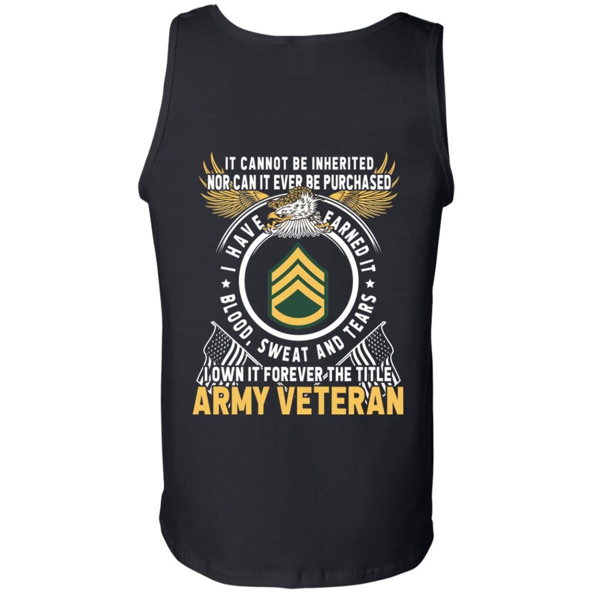 US Army E-6 Staff Sergeant E6 SSG Noncommissioned Officer Ranks T-Shirt For Men On Back-TShirt-Army-Veterans Nation