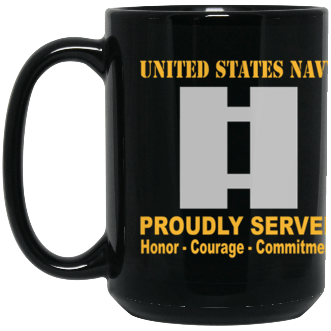 US Navy O-3 Lieutenant O3 LT Junior Officer Ranks Proudly Served Core Values 15 oz. Black Mug-Drinkware-Veterans Nation
