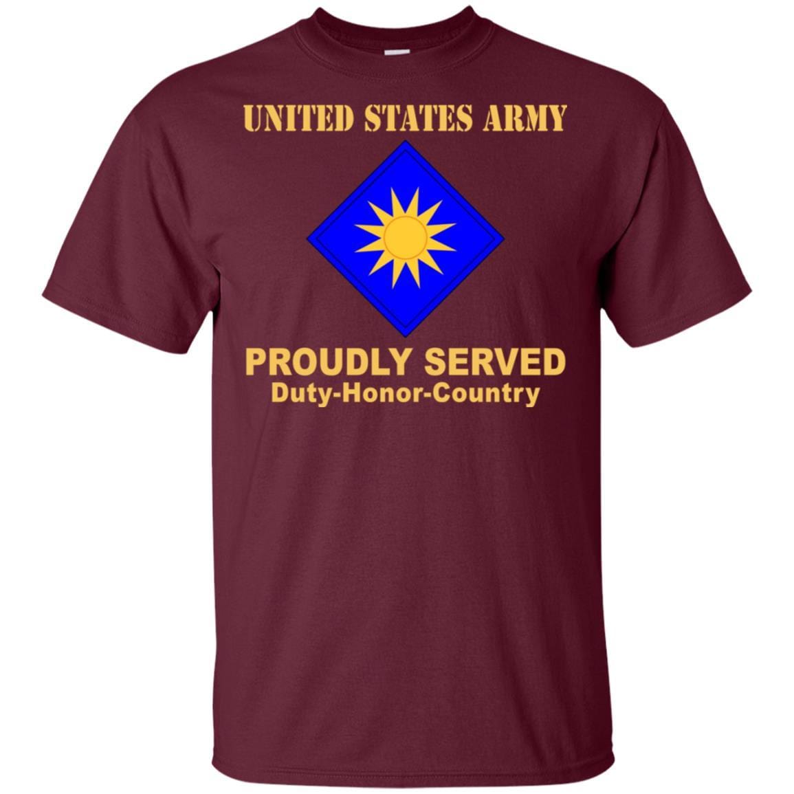 US ARMY 40TH INFANTRY DIVISION- Proudly Served T-Shirt On Front For Men-TShirt-Army-Veterans Nation