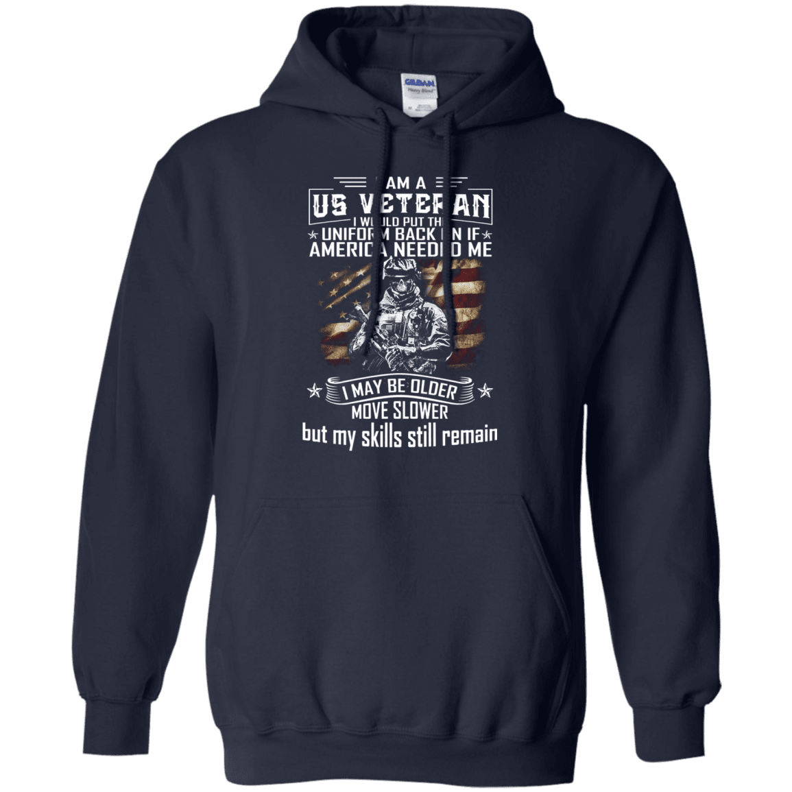 Military T-Shirt "I am A US Veteran With Skill Sitll Remain Men" Front-TShirt-General-Veterans Nation