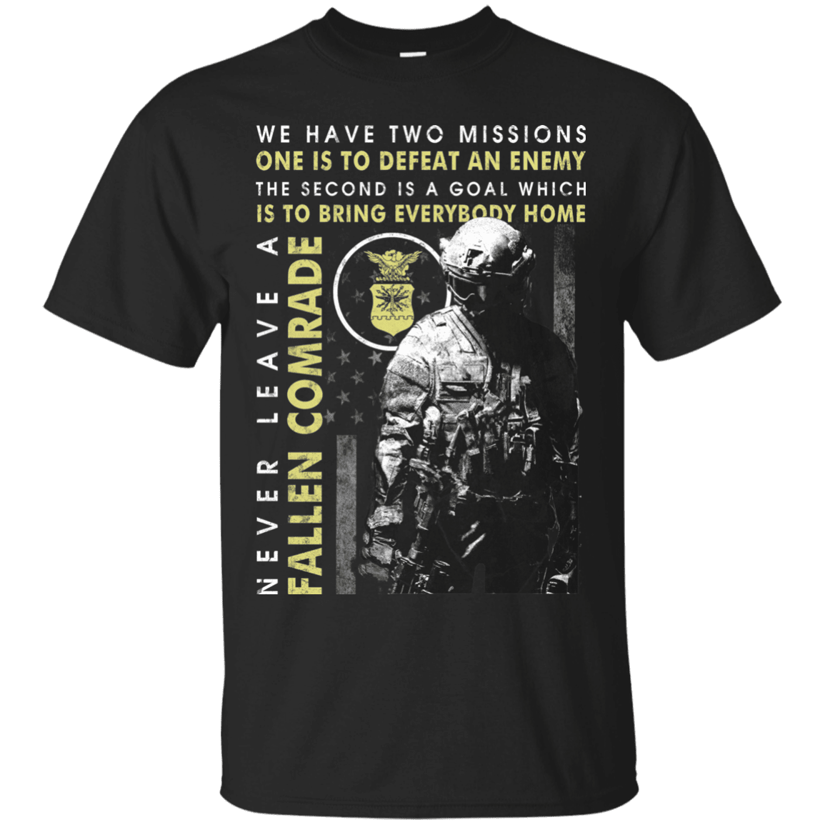 Never Leave A Fallen Comrade Air Force Men Front T Shirts-TShirt-USAF-Veterans Nation
