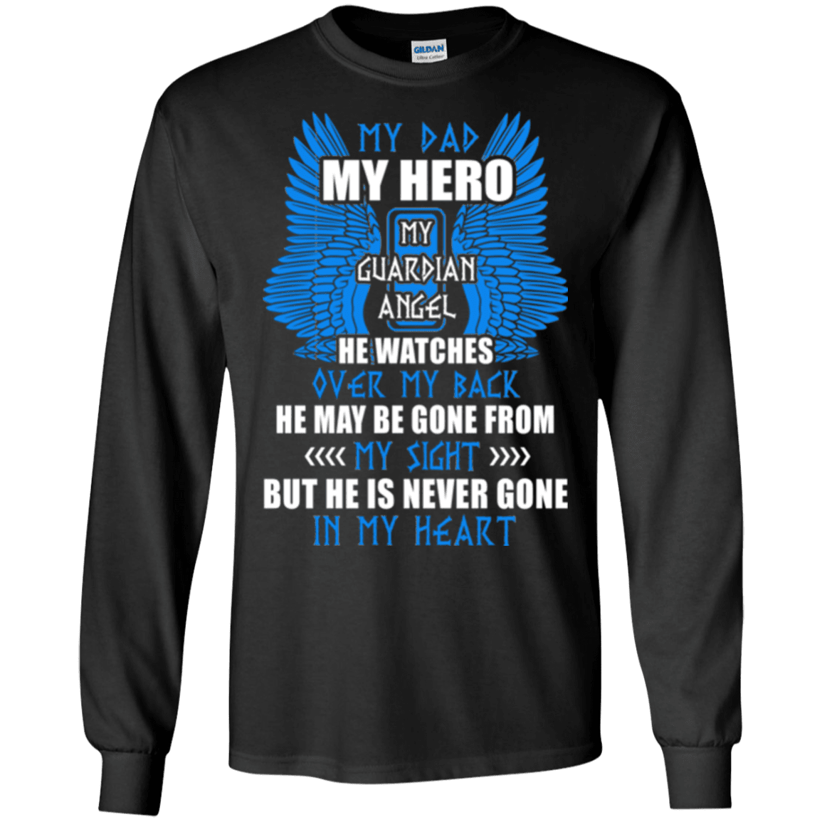 Military T-Shirt "MY DAD IS MY HERO MY GUARDIAN ANGEL"-TShirt-General-Veterans Nation