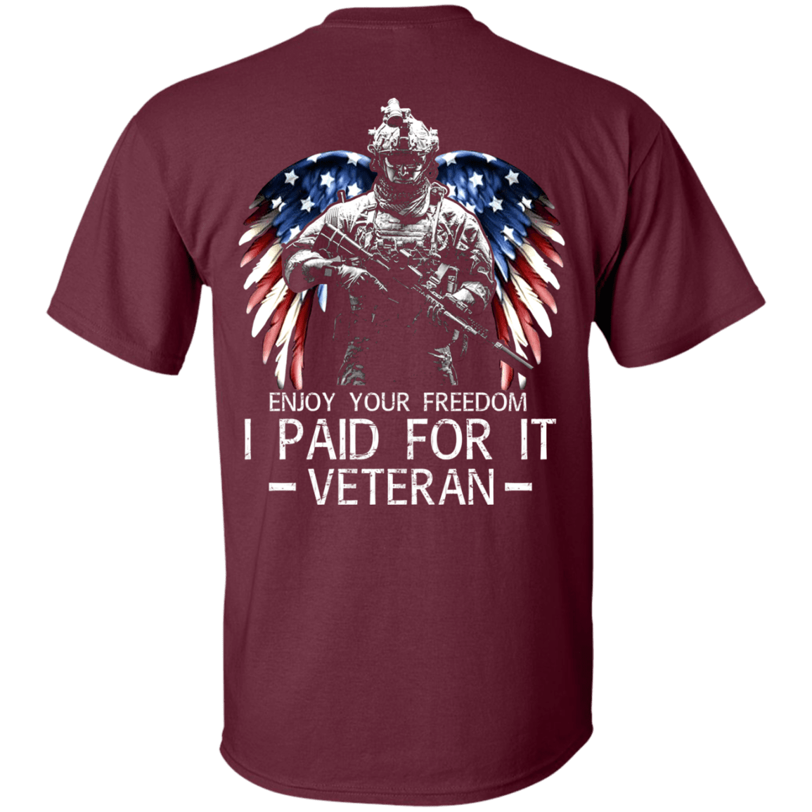 Military T-Shirt "Enjoy your freedom I paid for it" Men Back-TShirt-General-Veterans Nation