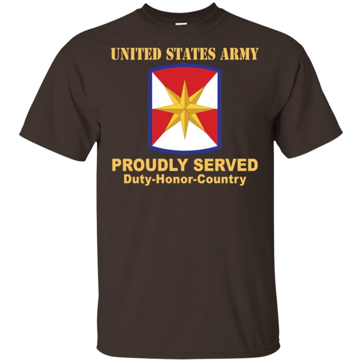 US ARMY 347TH REGIONAL SUPPORT GROUP- Proudly Served T-Shirt On Front For Men-TShirt-Army-Veterans Nation