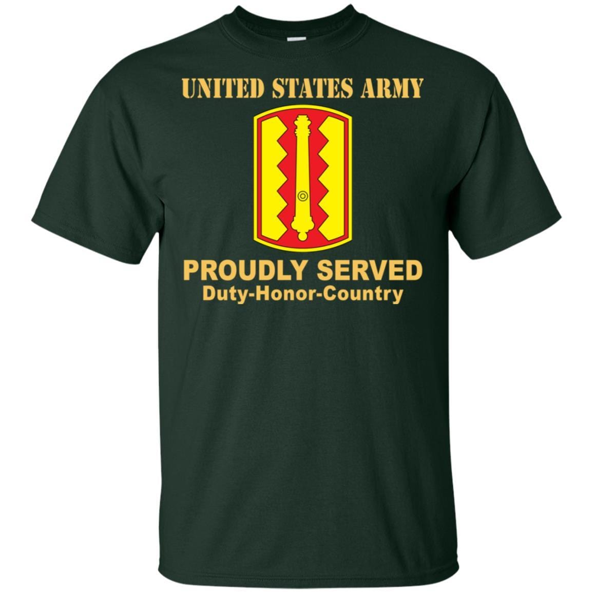 US ARMY 54 FIELD ARTILLERY BRIGADE - Proudly Served T-Shirt On Front For Men-TShirt-Army-Veterans Nation