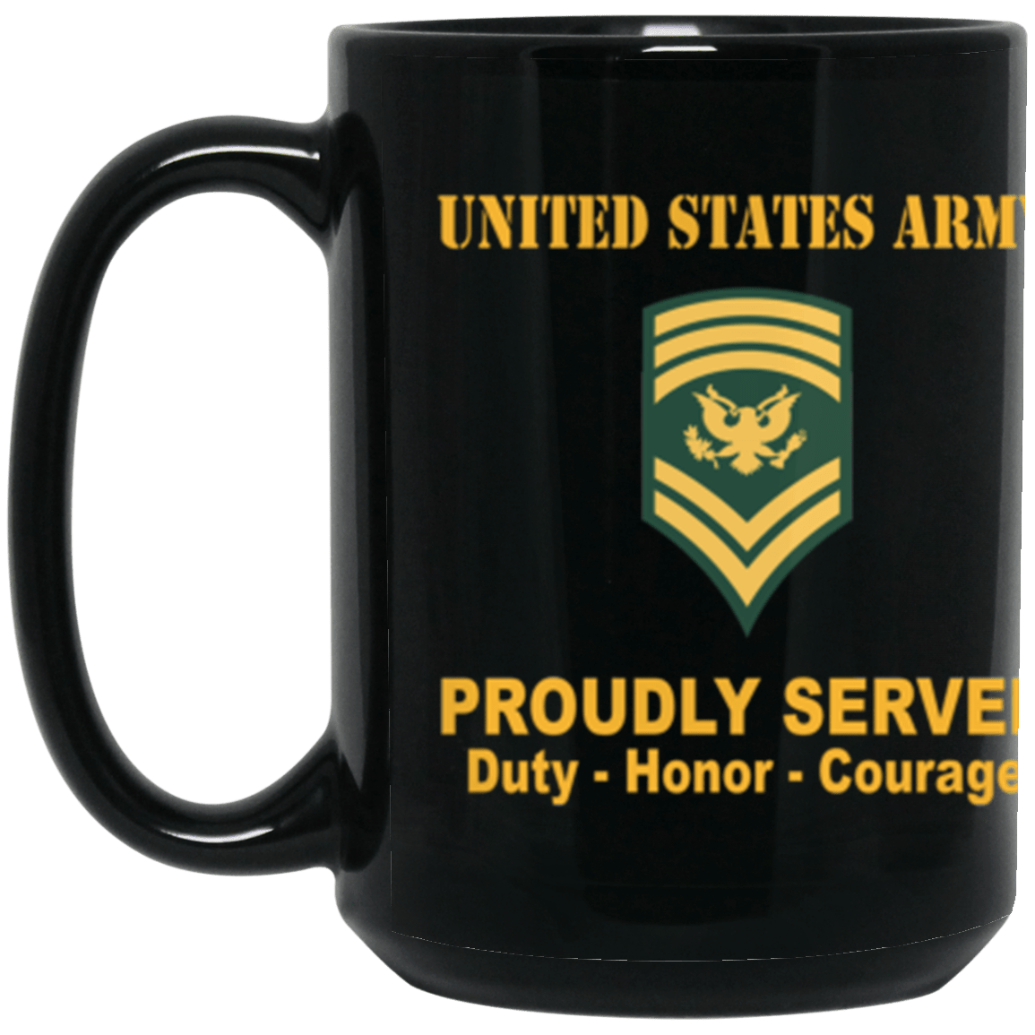 US Army E-9 SPC E9 Specialist Ranks Proudly Served Core Values 15 oz. Black Mug-Drinkware-Veterans Nation