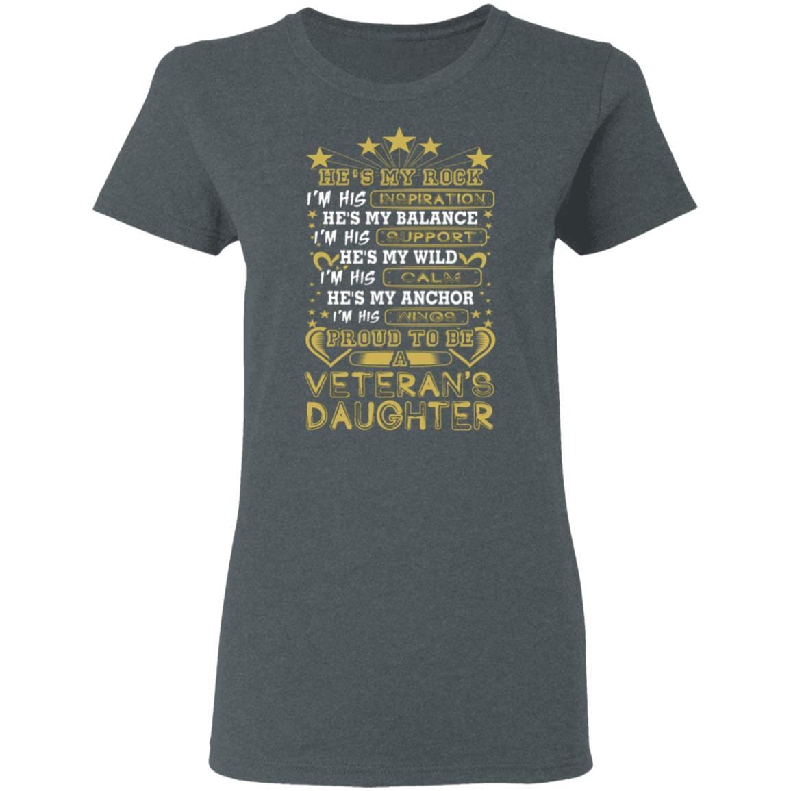 T-Shirt Proud To Be A Daughter Veteran Gildan Ladies' 5.3 oz.-T-Shirts-Veterans Nation