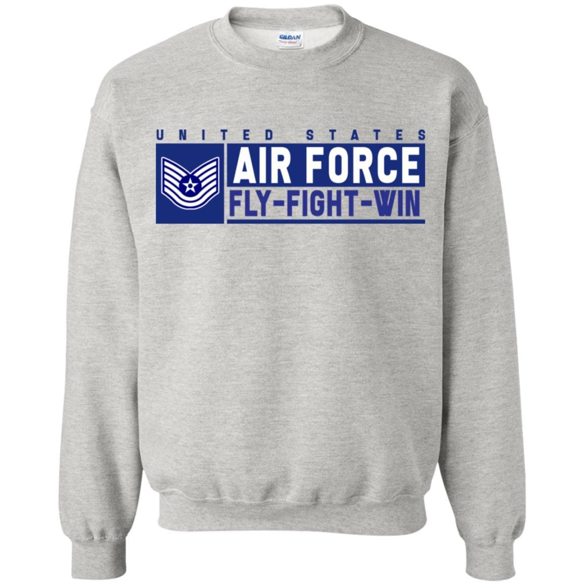 US Air Force E-6 Technical Sergeant Fly - Fight - Win Long Sleeve - Pullover Hoodie-TShirt-USAF-Veterans Nation