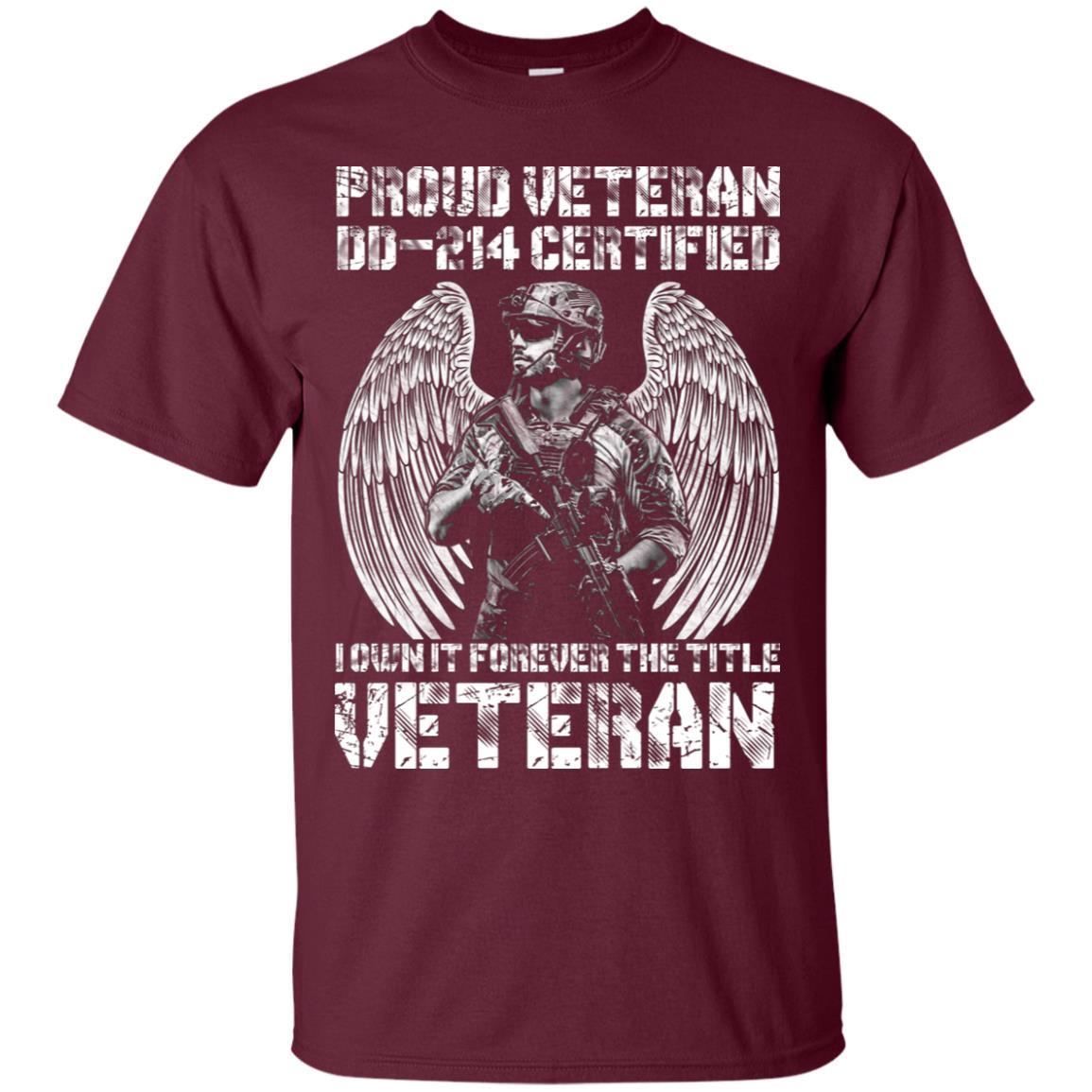 Military T-Shirt "Proud Veteran DD-214 I Own It Forever Men On" Front-TShirt-General-Veterans Nation