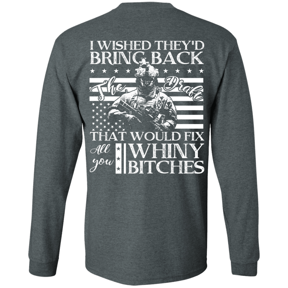 Military T-Shirt "I Wished They'd Bring Back Veteran Back"-TShirt-General-Veterans Nation