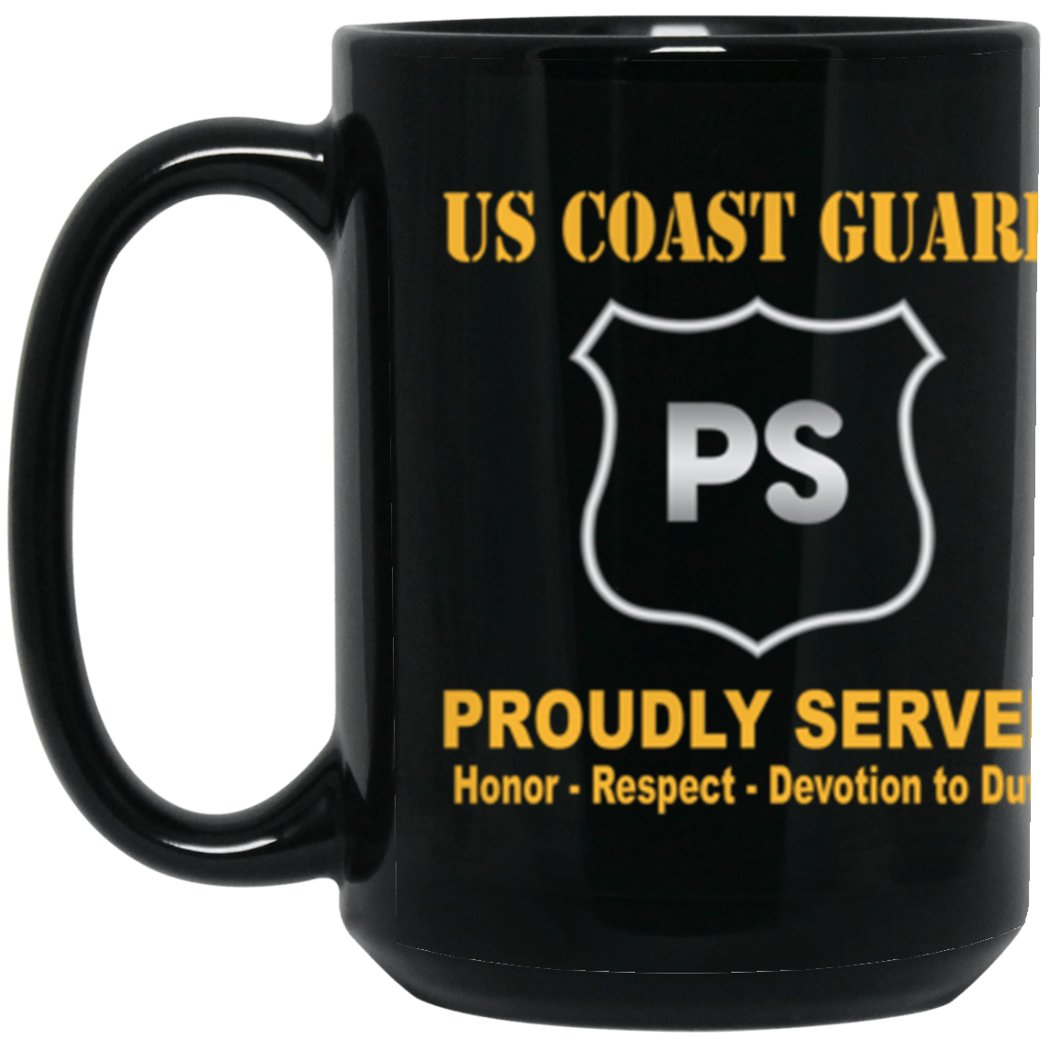 USCG USCG PORT SECURITY SPECIALIST PS Logo Proudly Served Core Values 15 oz. Black Mug-Drinkware-Veterans Nation