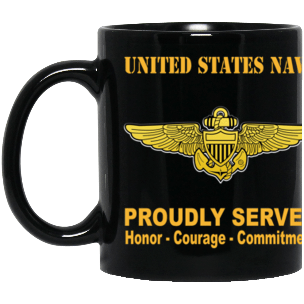 US Navy Naval Aviator Badge Proudly Served Core Values 11 oz. Black Mug-Drinkware-Veterans Nation