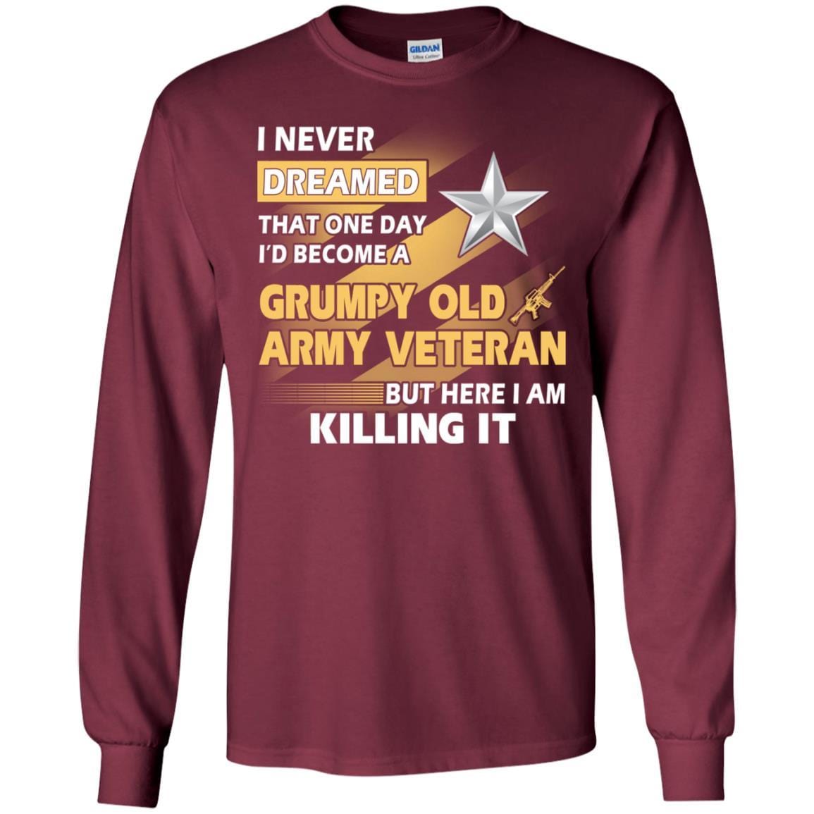 US Army T-Shirt "Grumpy Old Veteran" O-7 Brigadier General(BG) On Front-TShirt-Army-Veterans Nation