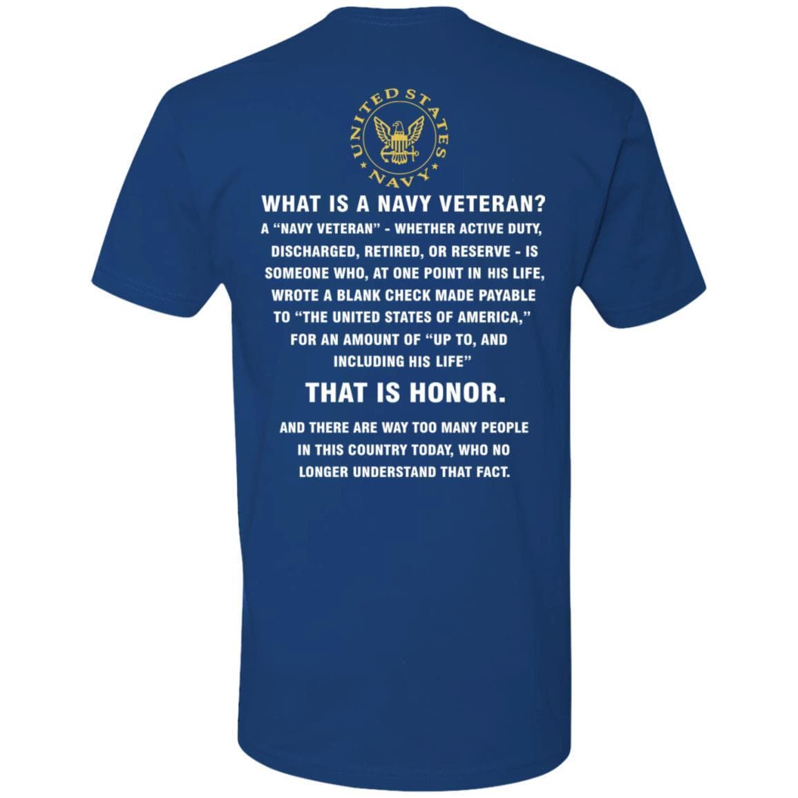 US Navy T-Shirt - What Is An Navy Veteran Next Level Premium Short Sleeve On Back-T-Shirts-Veterans Nation