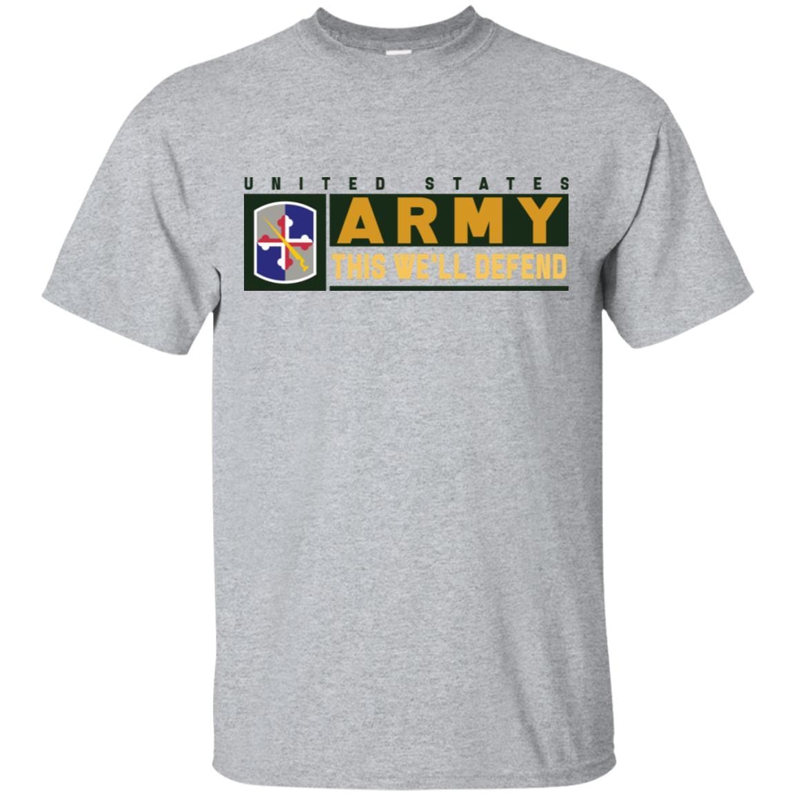 US Army 58TH EXPEDITIONARY MILITARY INTELLIGENCE BRIGADE- This We'll Defend T-Shirt On Front For Men-TShirt-Army-Veterans Nation