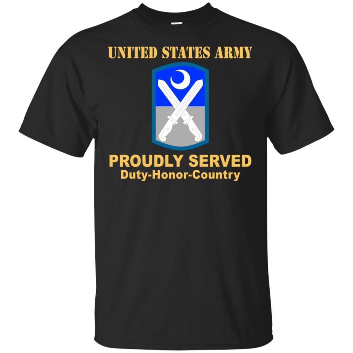 US ARMY 218TH MANEUVER ENHANCEMENT BRIGADE - Proudly Served T-Shirt On Front For Men-TShirt-Army-Veterans Nation