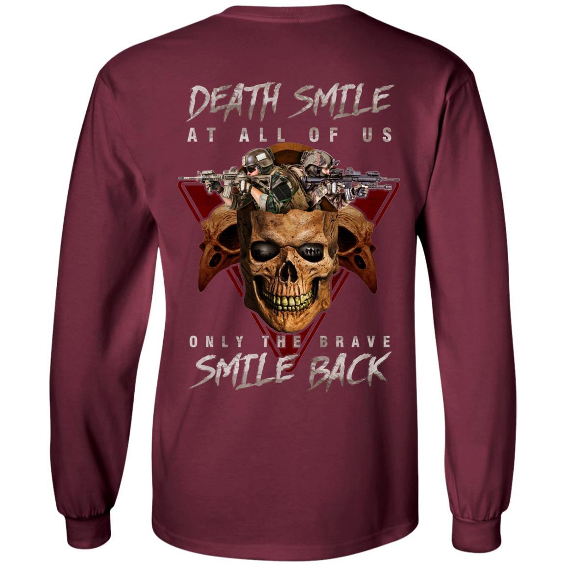 Military T-Shirt "Death Smile At All Of Us Only The Brave Smile Back" Men Back s-TShirt-General-Veterans Nation