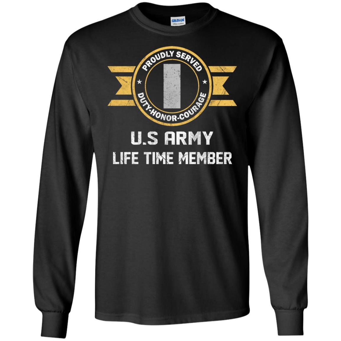 Life Time Member - US Army O-2 First Lieutenant O2 1LT Commissioned Officer Ranks Men T Shirt On Front-TShirt-Army-Veterans Nation