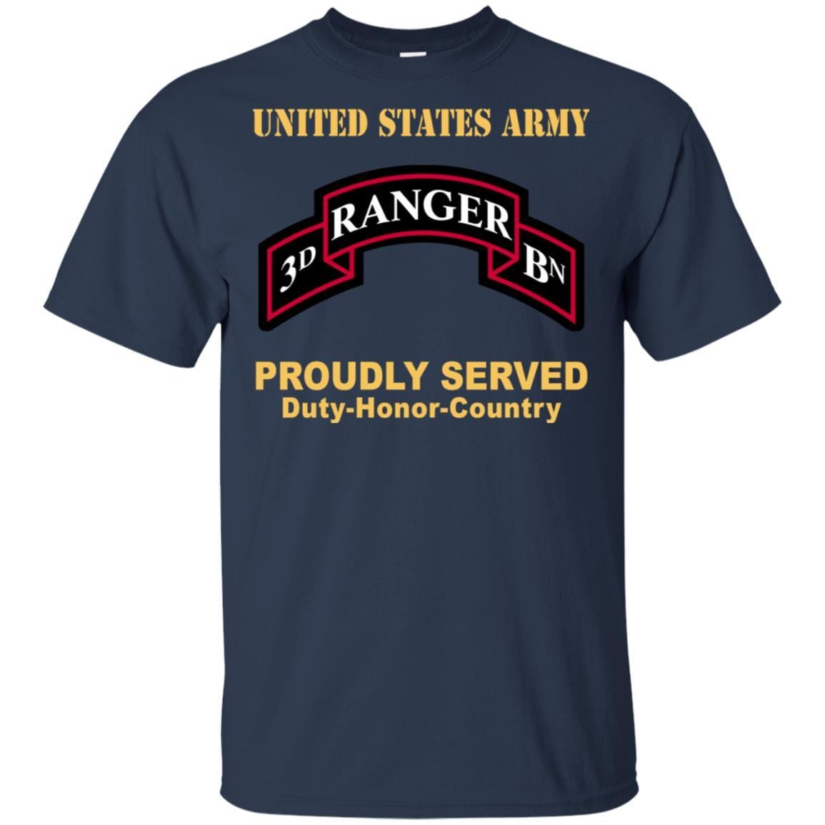 US ARMY 75TH RANGER REGIMENT 3ND BATTALION - Proudly Served T-Shirt On Front For Men-TShirt-Army-Veterans Nation