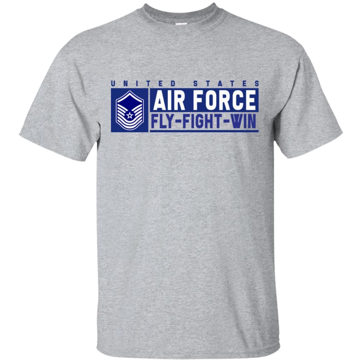 US Air Force E-8 Senior Master Sergeant Old Style Fly - Fight - Win T-Shirt On Front For Men-TShirt-USAF-Veterans Nation