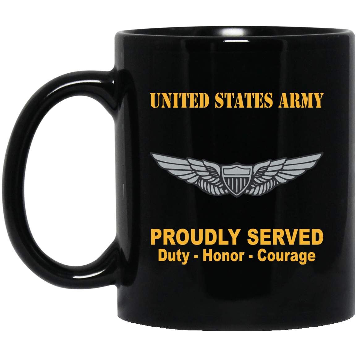 US Army Combat Badge Insignia Proudly Served Duty - Honor - Courage Black Coffee Mug 11oz-15oz-Mug-Army-Veterans Nation