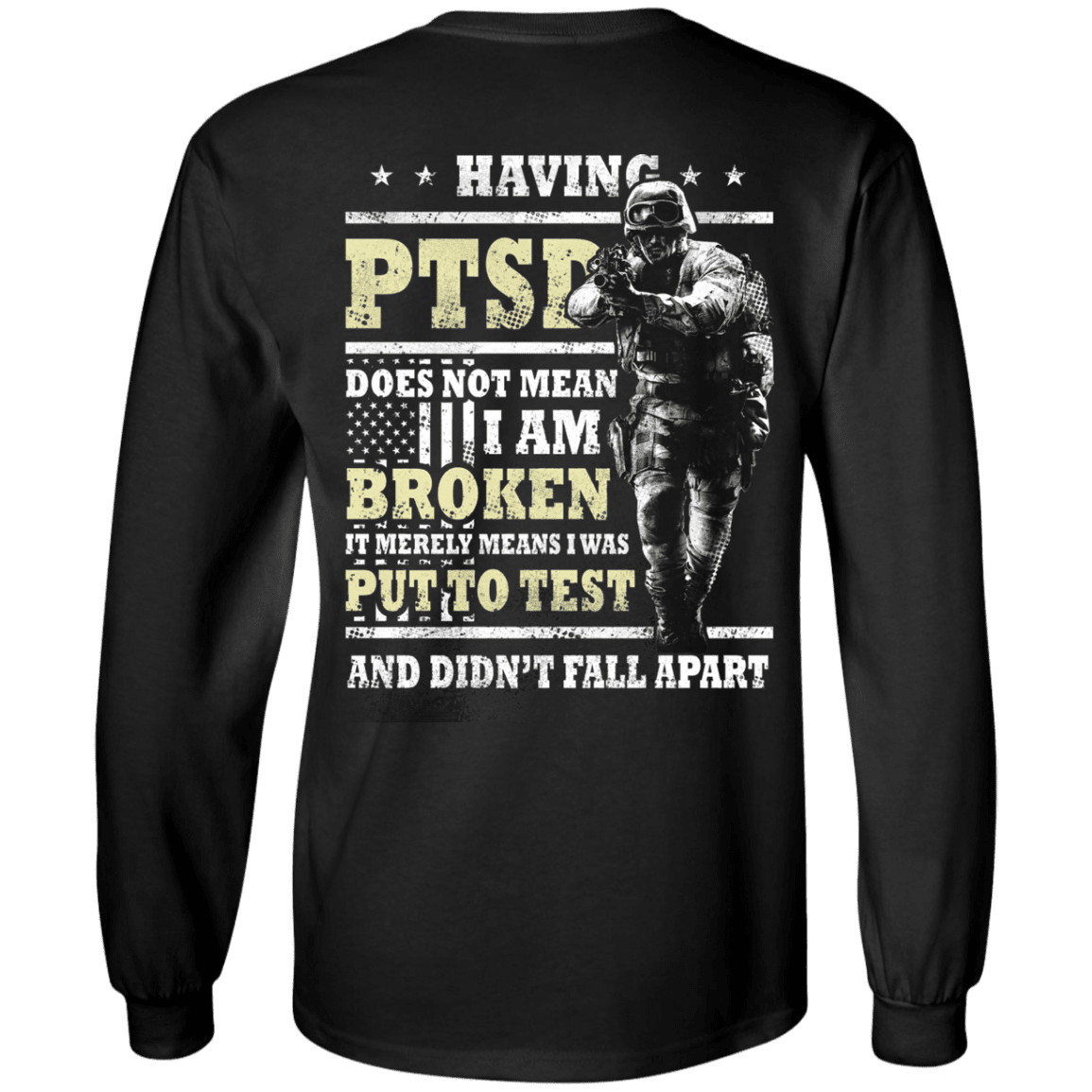 Military T-Shirt "Having PTSD Doen't Mean Broken Back"-TShirt-General-Veterans Nation