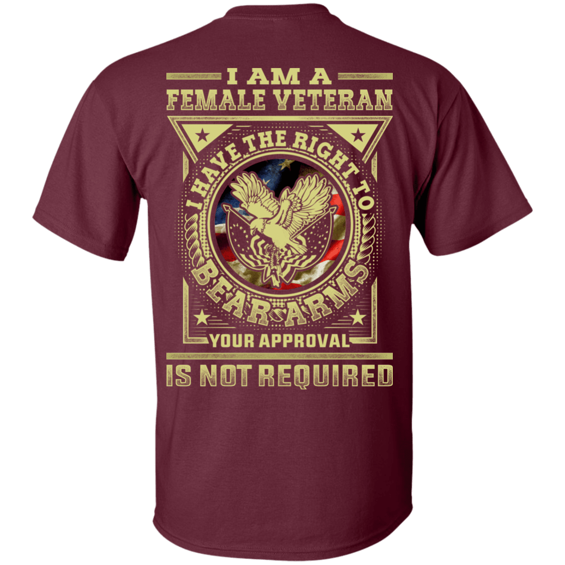 Military T-Shirt "Female Veteran Have the Right To Bear Arms Back"-TShirt-General-Veterans Nation