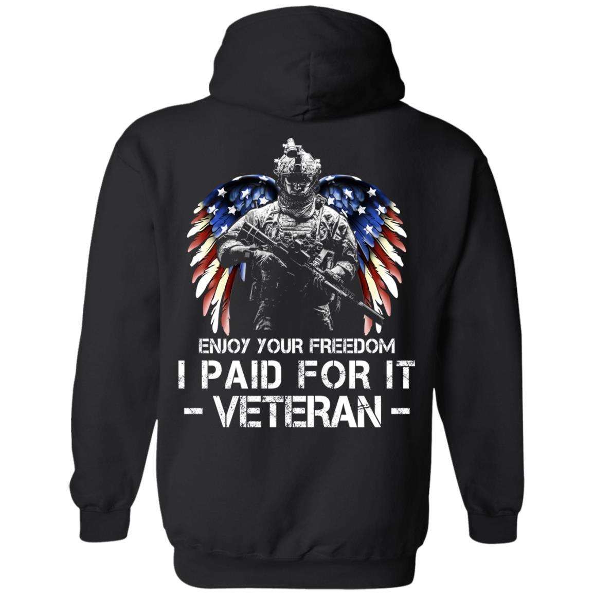 Military T-Shirt "Enjoy Your Freedom - I Paid For It Veteran Men" On Back-TShirt-General-Veterans Nation