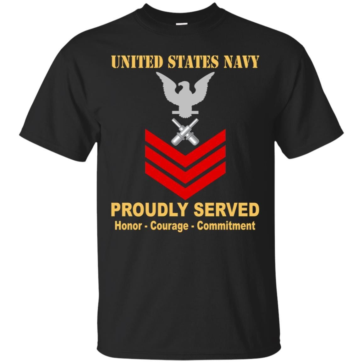 U.S Navy Gunner's mate Navy GM E-6 Rating Badges Proudly Served T-Shirt For Men On Front-TShirt-Navy-Veterans Nation