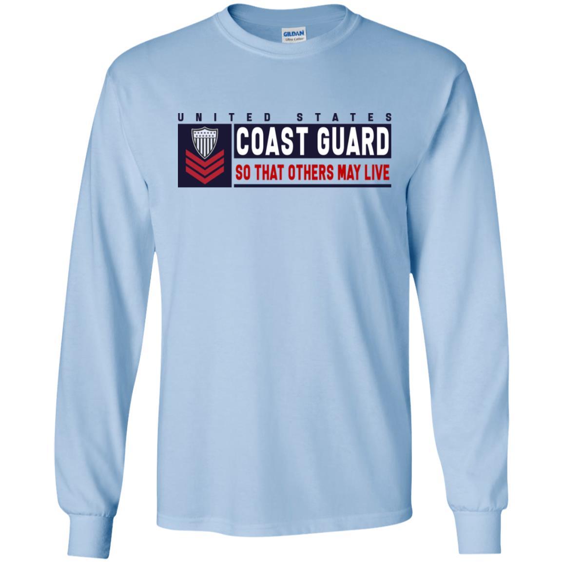 US Coast Guard E-6 Petty Officer First Class E6 PO1 So That Others May Live Long Sleeve - Pullover Hoodie-TShirt-USCG-Veterans Nation