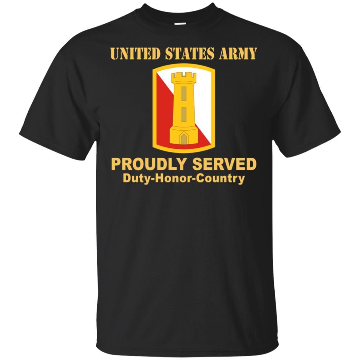 US ARMY 168TH ENGINEER BRIGADE- Proudly Served T-Shirt On Front For Men-TShirt-Army-Veterans Nation