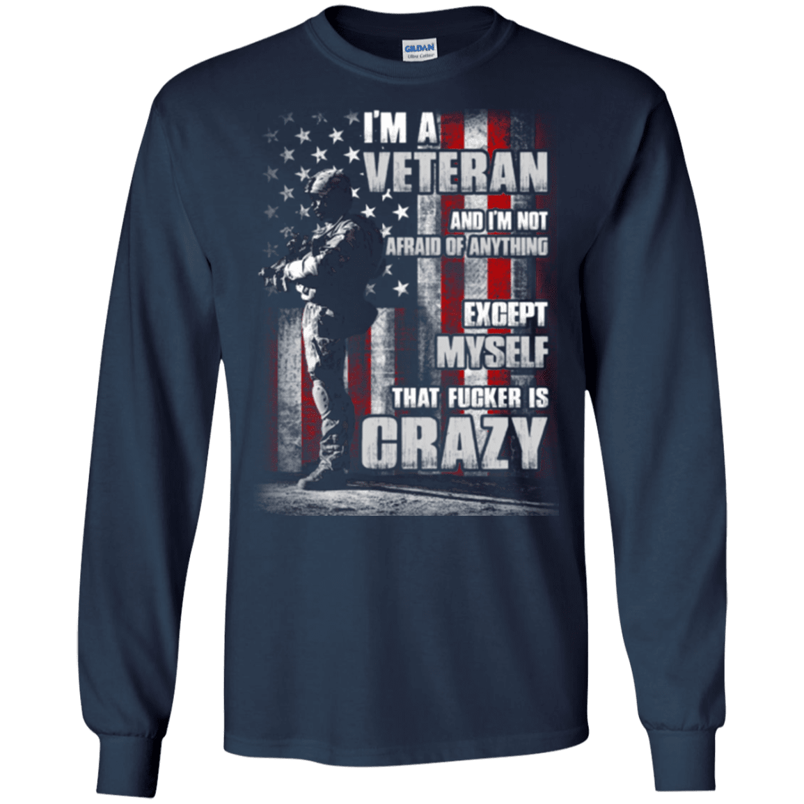 Military T-Shirt "I AM A CRAZY VETERAN"-TShirt-General-Veterans Nation
