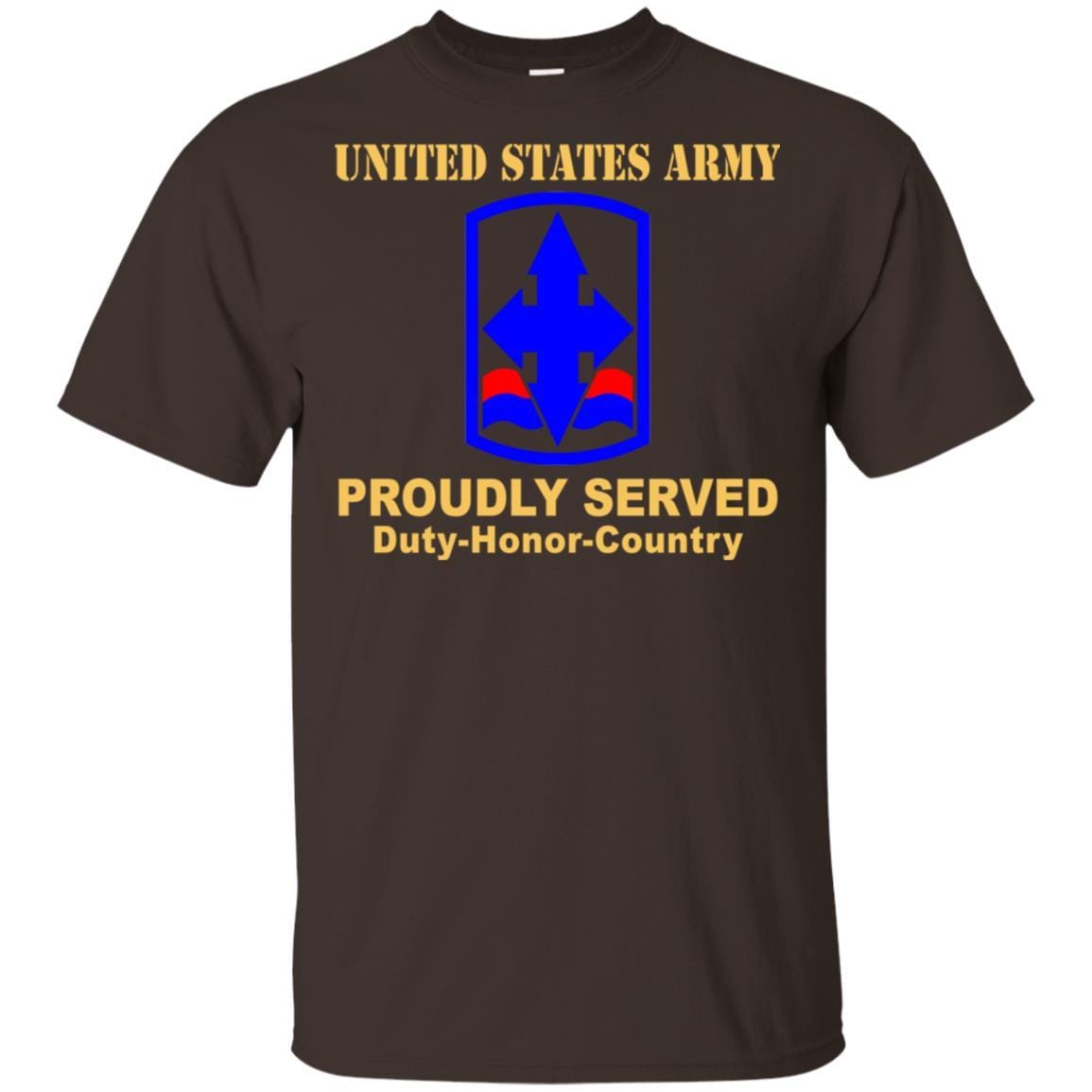 US ARMY 29TH INFANTRY BRIGADE COMBAT TEAM CSIB - Proudly Served T-Shirt On Front For Men-TShirt-Army-Veterans Nation