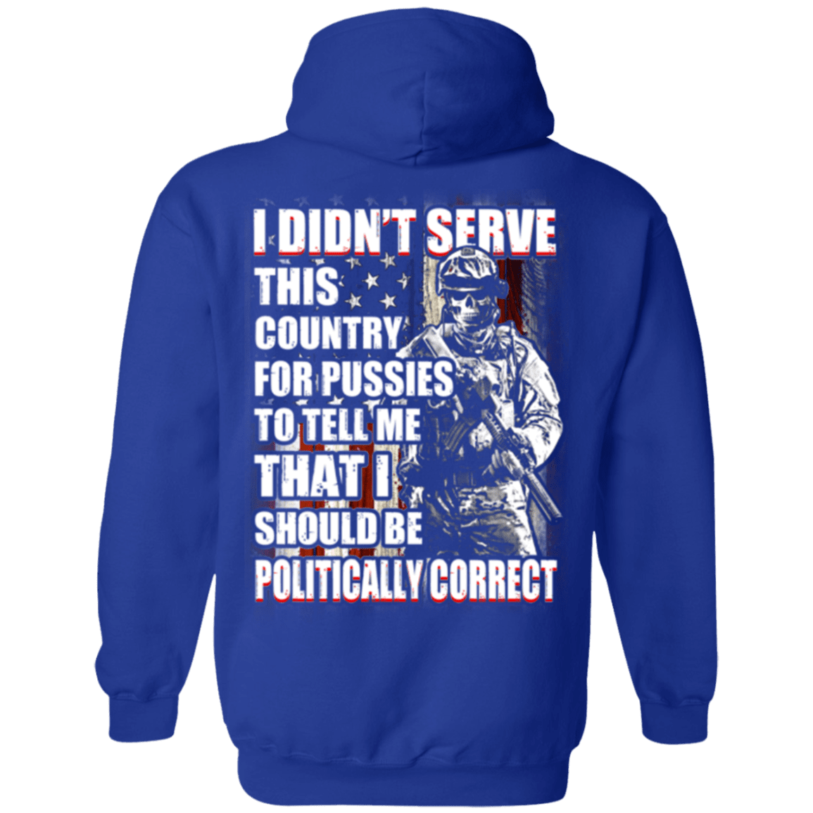 Military T-Shirt "Veteran - I Should Be Politically Correct"-TShirt-General-Veterans Nation