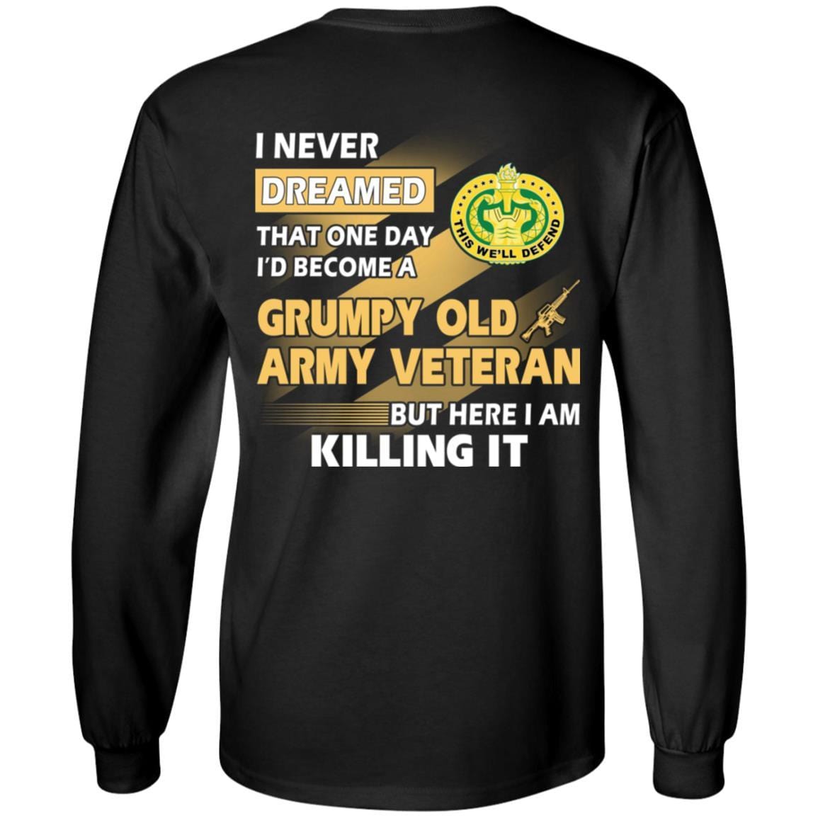 US Army T-Shirt "Drill Sergeant Grumpy Old Veteran" On Back-TShirt-Army-Veterans Nation