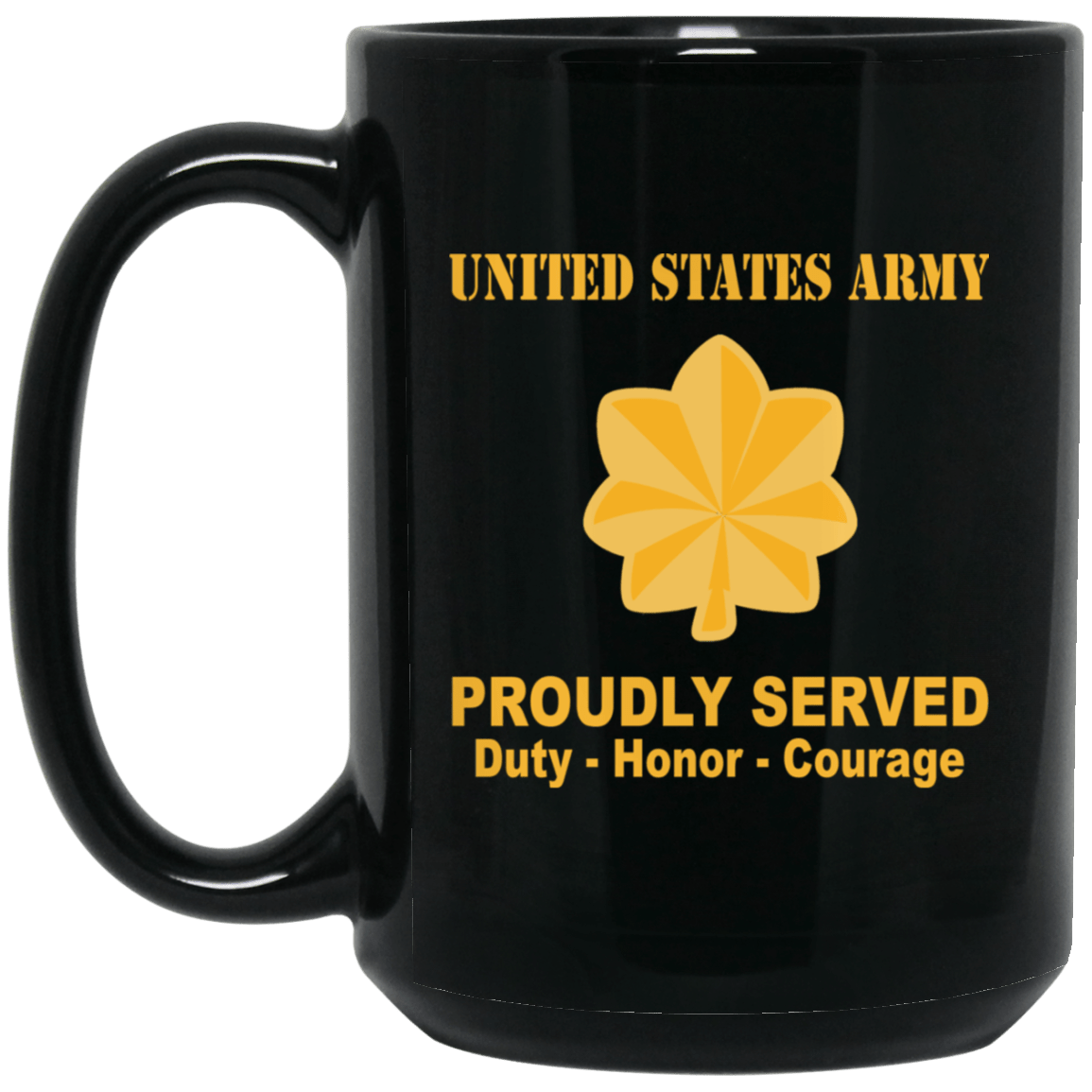 US Army O-4 Major O4 MAJ Field Officer Ranks Proudly Served Black Mug Black Mug-Mug-Army-Ranks-Veterans Nation