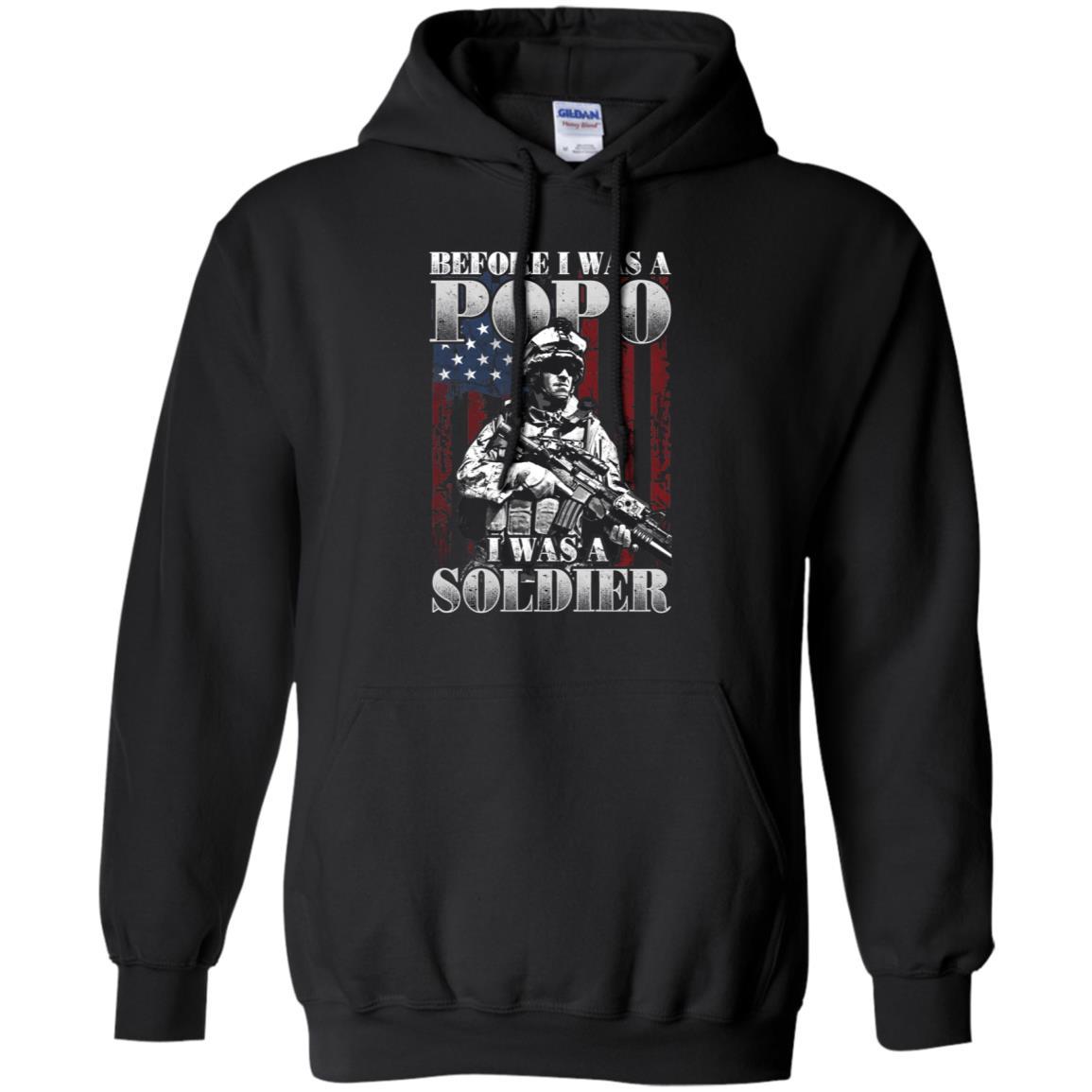 Military T-Shirt "BEFORE I WAS A POPO I WAS A SOLDIER On" Front-TShirt-General-Veterans Nation