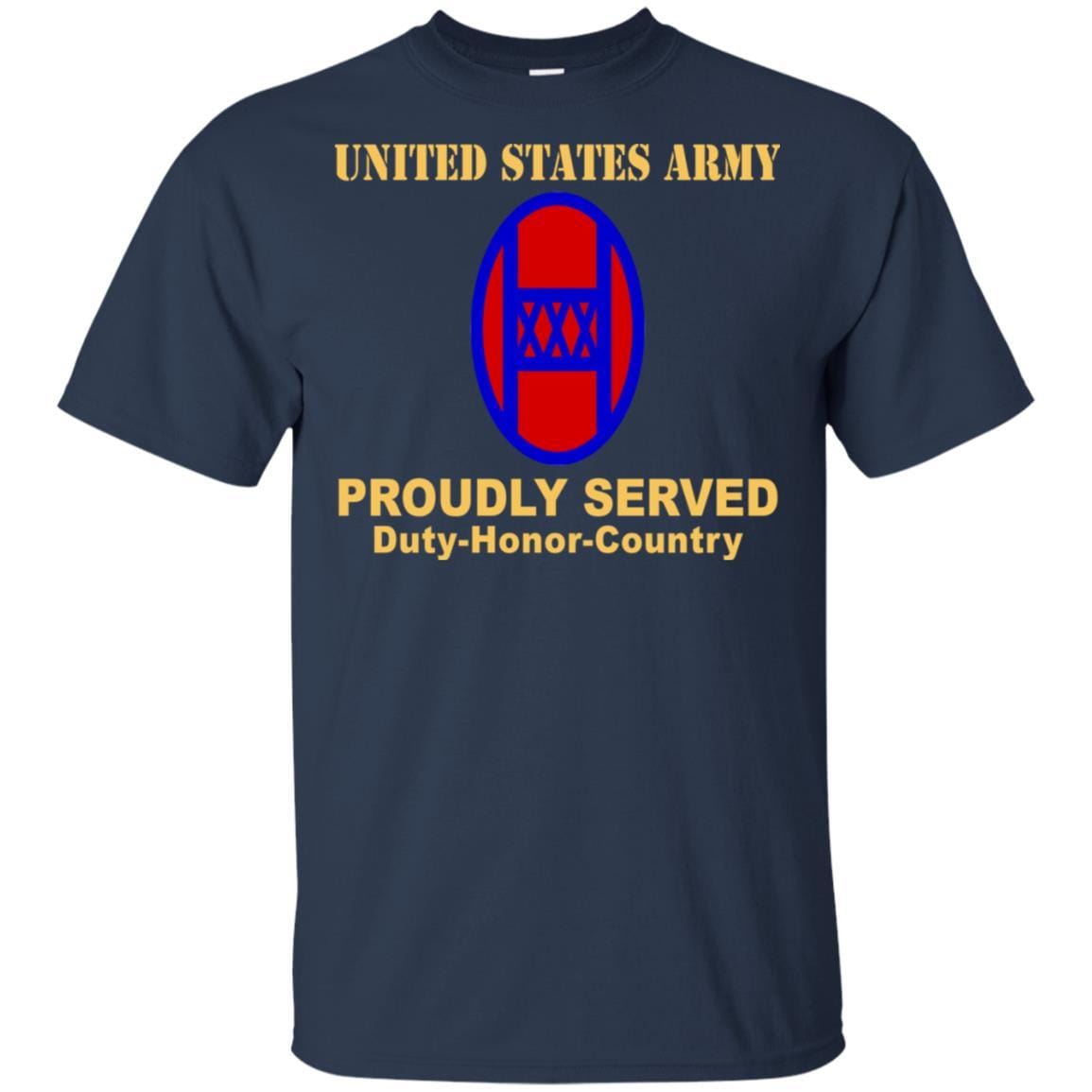 US ARMY 30TH ARMORED BRIGADE COMBAT TEAM - Proudly Served T-Shirt On Front For Men-TShirt-Army-Veterans Nation