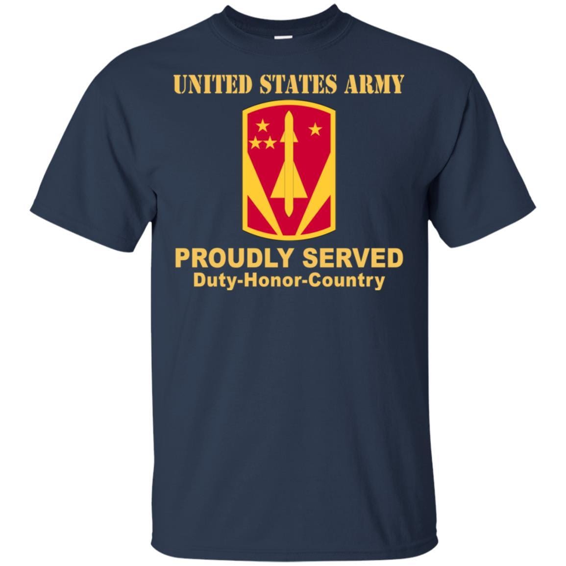 US ARMY 31ST AIR DEFENSE ARTILLERY BRIGADE - Proudly Served T-Shirt On Front For Men-TShirt-Army-Veterans Nation