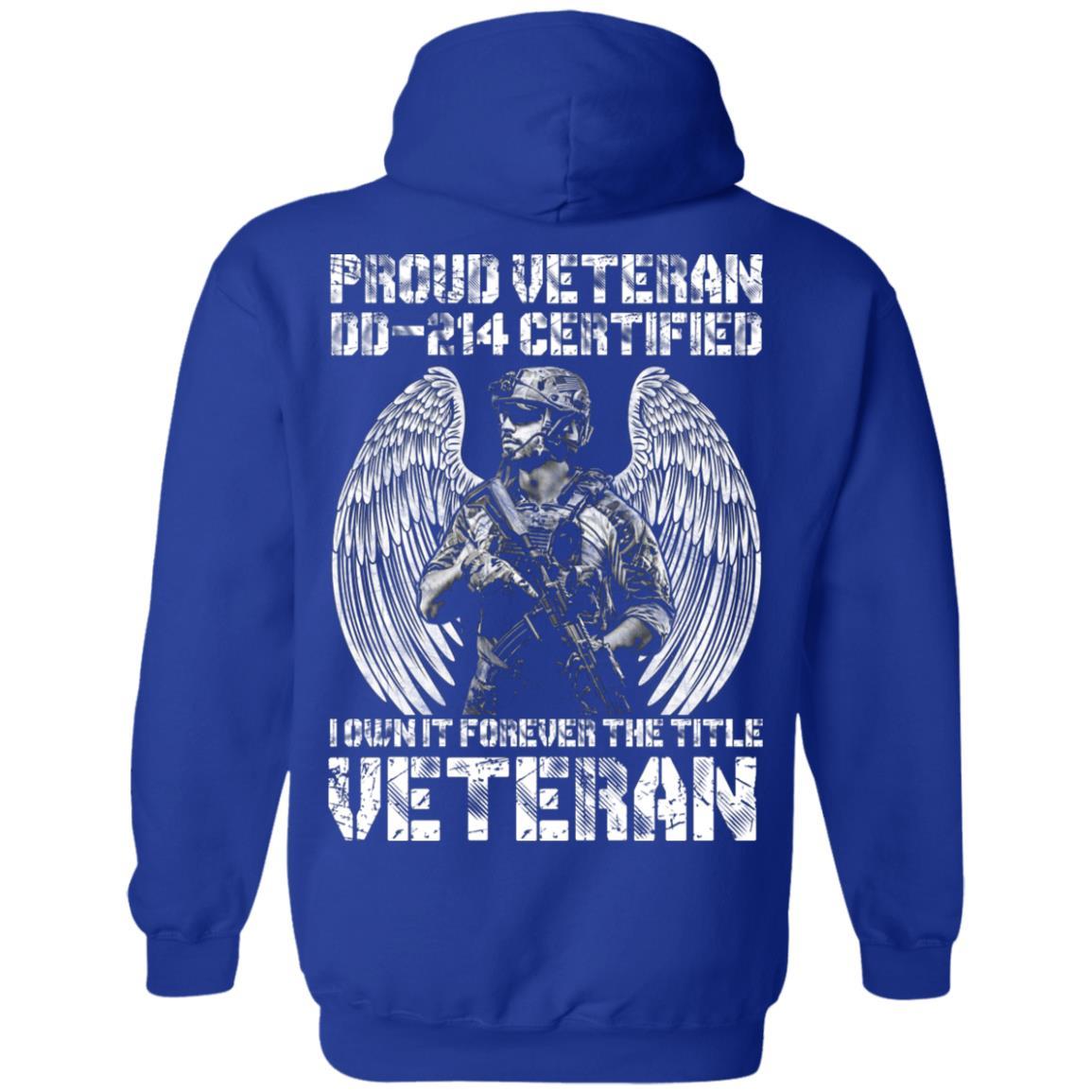 Military T-Shirt "Proud Veteran DD-214 I Own It Forever Men" On Back-TShirt-General-Veterans Nation