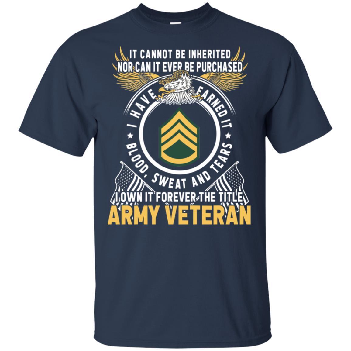 US Army E-6 Staff Sergeant E6 SSG Noncommissioned Officer T-Shirt on Front-TShirt-Army-Veterans Nation