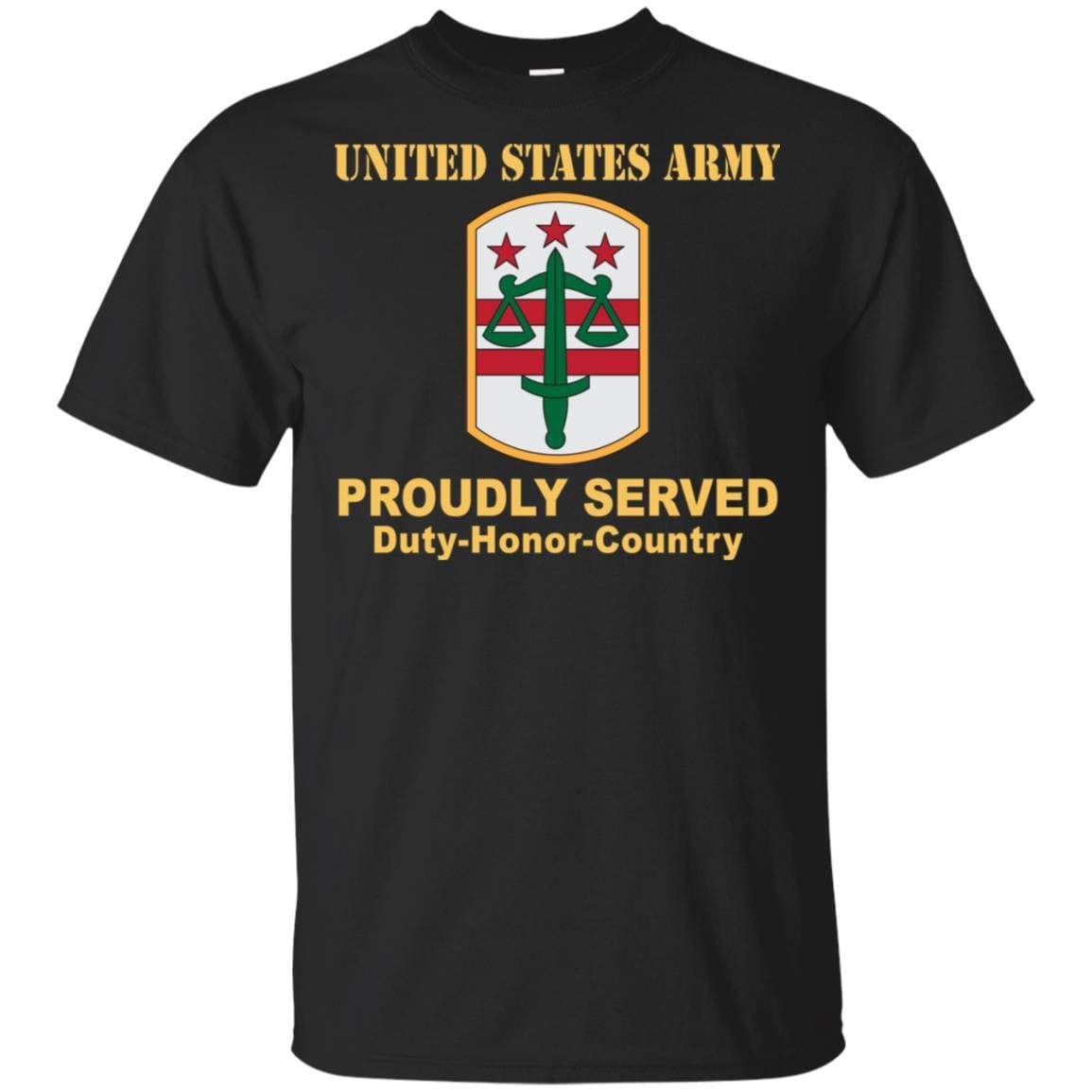 US ARMY 260TH MILITARY POLICE BRIGADE- Proudly Served T-Shirt On Front For Men-TShirt-Army-Veterans Nation