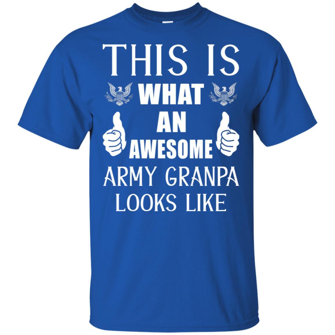 This Is What An Awesome Army Grandpa Look Like T-Shirt On Front-TShirt-Army-Veterans Nation