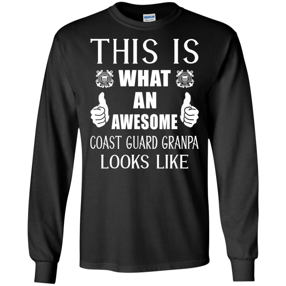 This Is What An Awesome Coast Guard Grandpa Look Like T-Shirt On Front-TShirt-USCG-Veterans Nation
