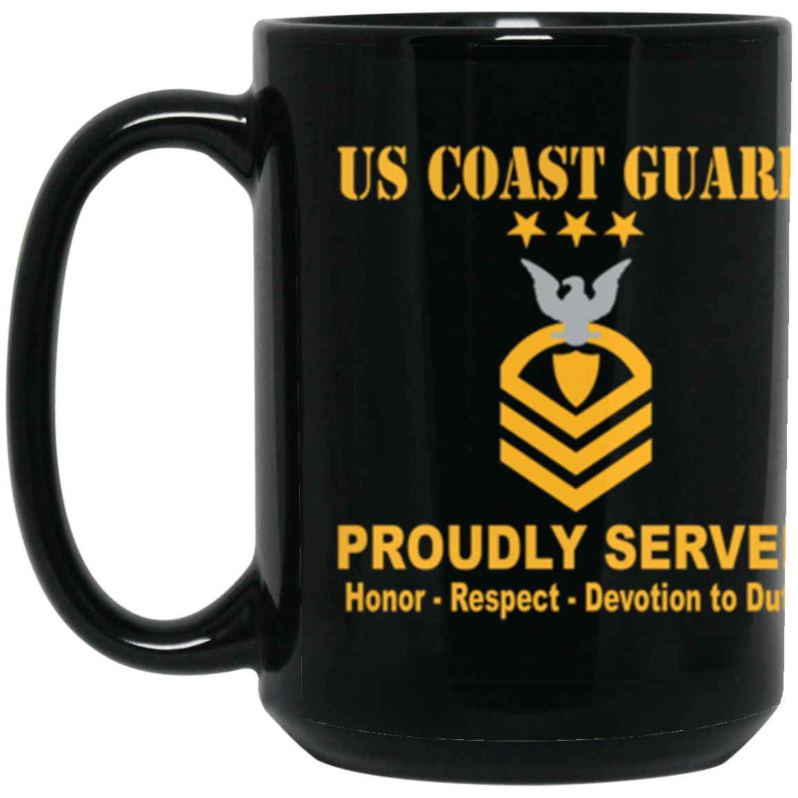 US Coast Guard E-9 Master Chief Petty Officer Of The Coast Guard E9 MCPOC Chief Petty Officer Proudly Served Core Values 15 oz. Black Mug-Drinkware-Veterans Nation