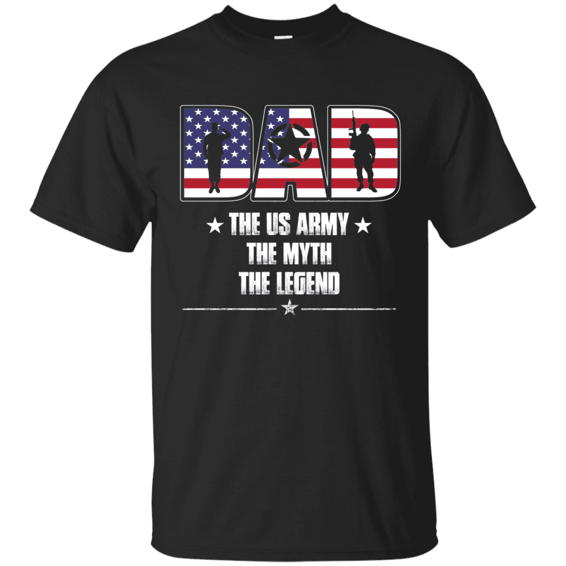 US Army Legend Dad Front T Shirts-TShirt-Army-Veterans Nation