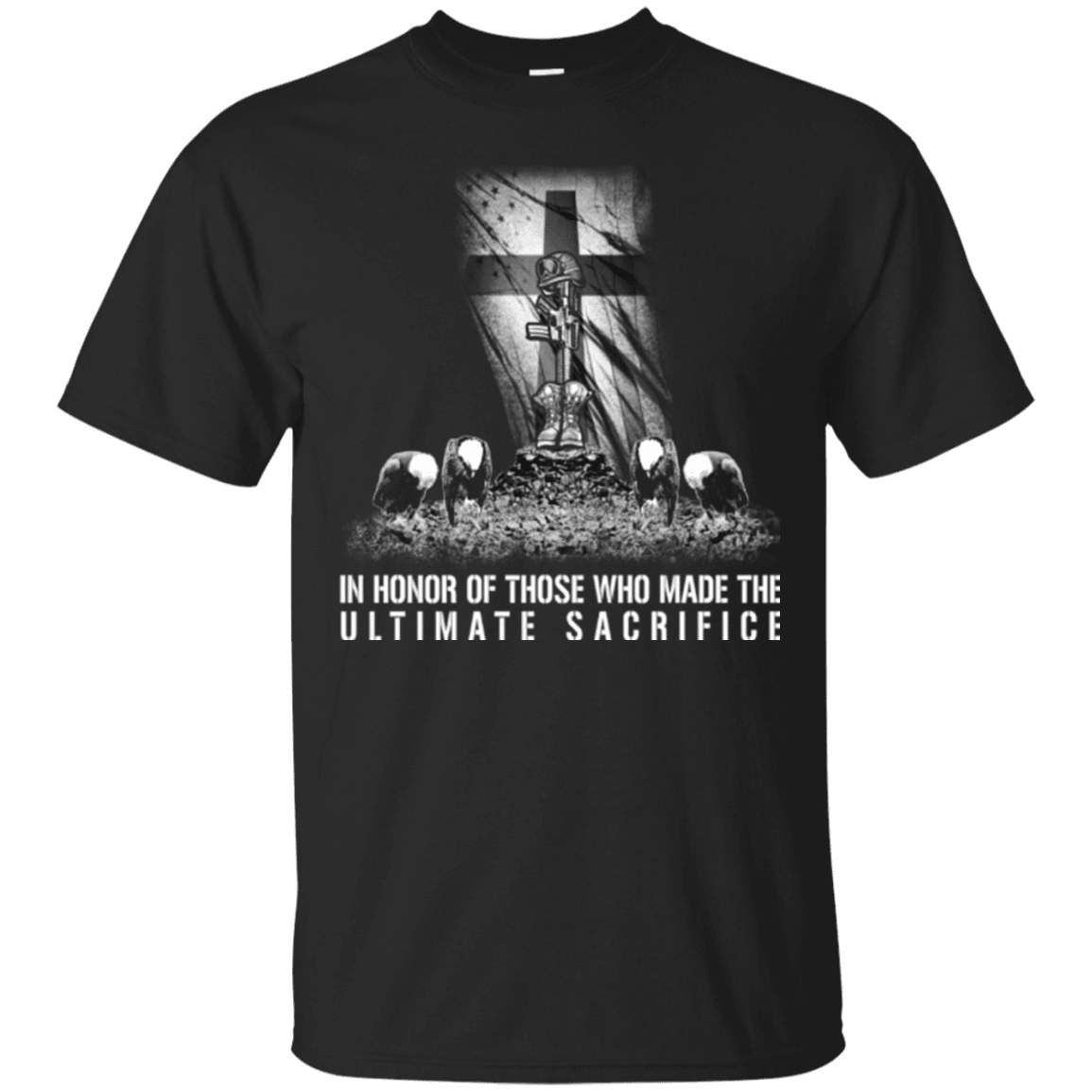 Military T-Shirt "In Honor of Those Who Made The Ultimate Sacrifice"-TShirt-General-Veterans Nation