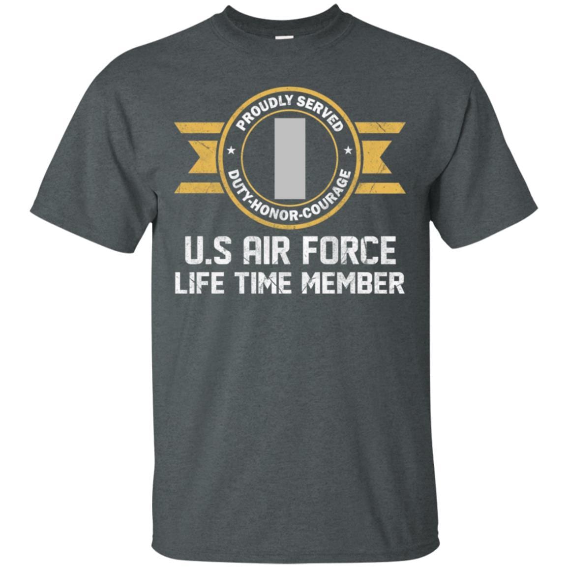 Life time member-US Air Force O-2 First Lieutenant 1st L O2 Commissioned Officer Ranks Men T Shirt On Front-TShirt-USAF-Veterans Nation